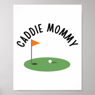Caddie Mummy Cute Matching Birthday Golf Party Poster