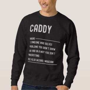 Caddy Definition Shirts Funny Job Title