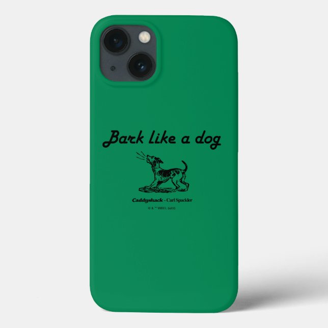 Caddyshack | Bark Like A Dog! Case-Mate iPhone Case (Back)