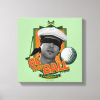 Caddyshack | Be The Ball