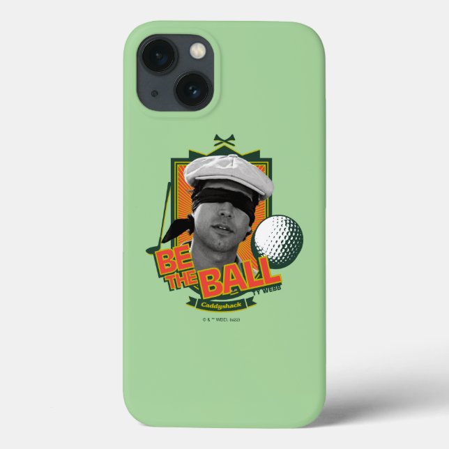 Caddyshack | Be The Ball Case-Mate iPhone Case (Back)