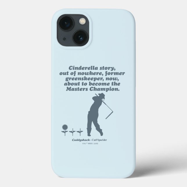 Caddyshack | Cindrella Story Case-Mate iPhone Case (Back)