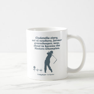 Caddyshack   Cindrella Story Coffee Mug