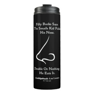 Caddyshack   Fifty Bucks Says Thermal Tumbler