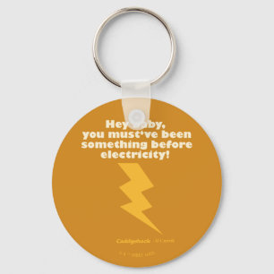 Caddyshack Hey Baby You Must Have Been Something Key Ring