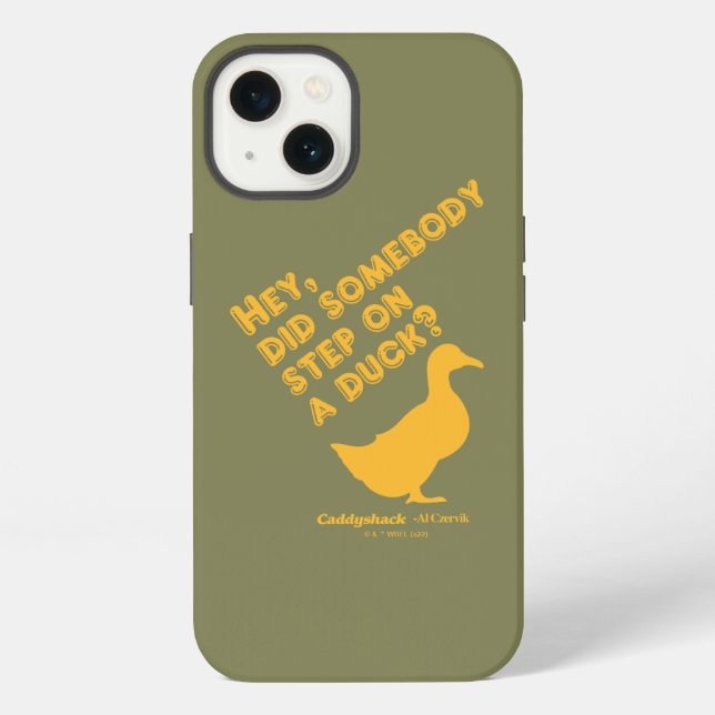 Caddyshack | Hey, Did Someone Step On A Duck? iPhone Case (Back)