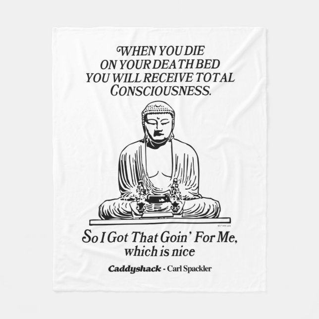 Caddyshack I Got That Going For Me Fleece Blanket (Front)