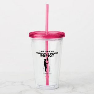 Caddyshack I Will Teach You The Meaning Of The W Acrylic Tumbler