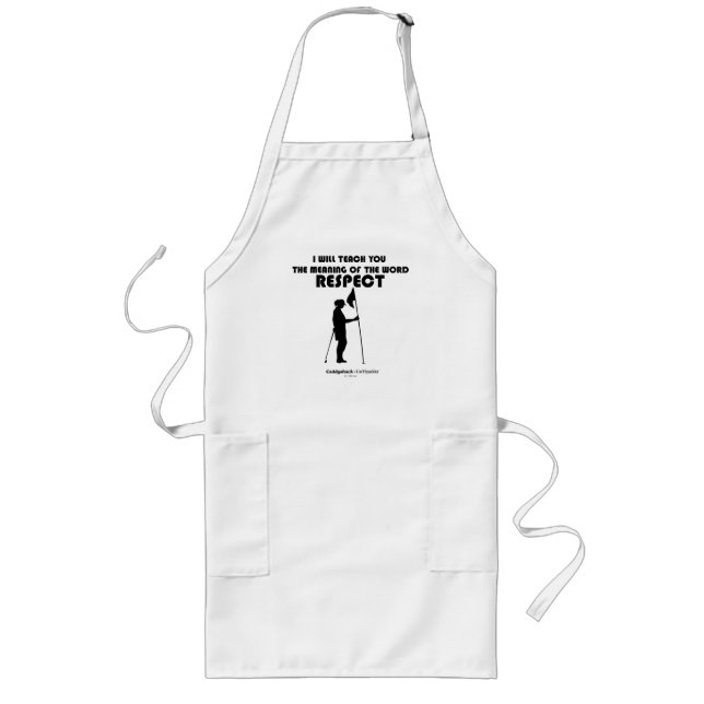Caddyshack | I Will Teach You The Meaning Of The W Long Apron (Front)