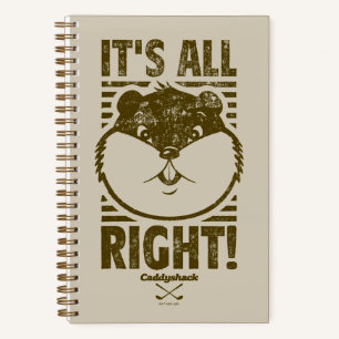 Caddyshack It's All Right! Notebook
