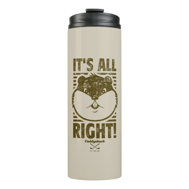 Caddyshack | It's All Right! Thermal Tumbler (Front)