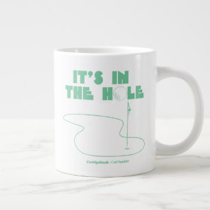 Caddyshack   It's In The Hole Large Coffee Mug