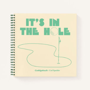 Caddyshack It's In The Hole Notebook