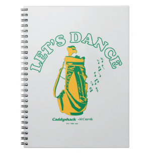 Caddyshack Let's Dance Notebook
