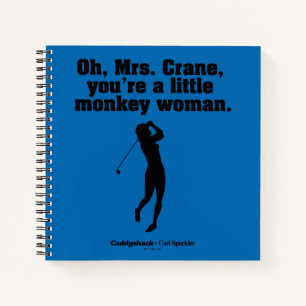 Caddyshack Oh Mrs. Crane Notebook