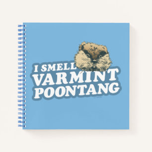 Caddyshack Smell Varmint Poontang Notebook