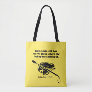 Caddyshack   This Steak Still Has Marks Tote Bag