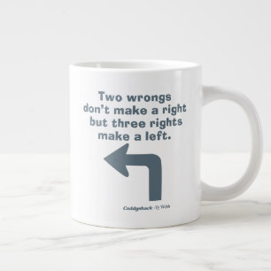Caddyshack   Two Wrongs Don't Make A Right Large Coffee Mug