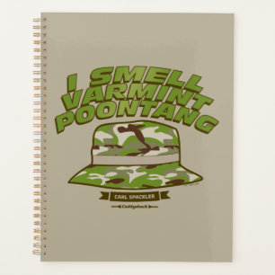 Caddyshack   Varmint Poontang Planner