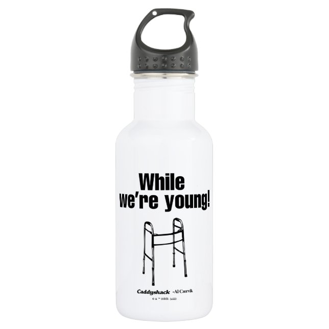 Caddyshack | While We're Young! 532 Ml Water Bottle (Front)