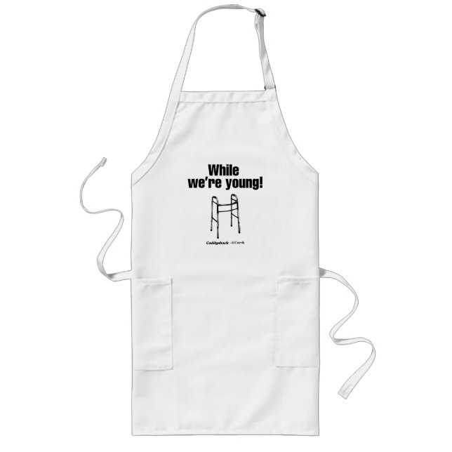Caddyshack | While We're Young! Long Apron (Front)