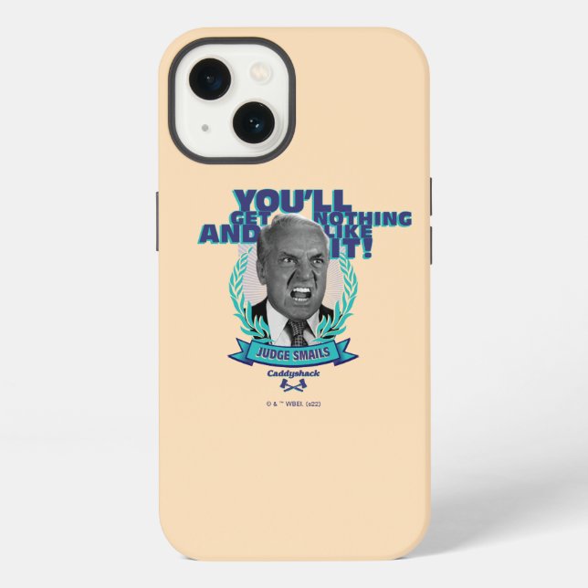 Caddyshack | You'll Get Nothing and Like It iPhone Case (Back)