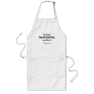 Caddyshack   You'll Get Nothing and Like It! Long Apron