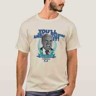 Caddyshack You'll Get Nothing and Like It T-Shirt