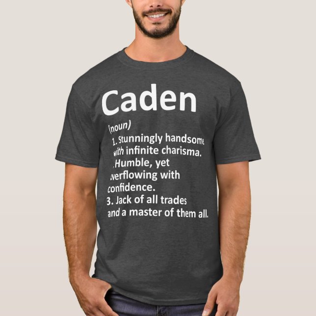 CADEN Definition Personalized Name Funny Gift T-Shirt (Front)