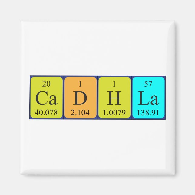 Cadhla periodic table name magnet (Front)
