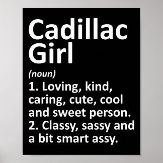 Cadillac Girl Mi Michigan Funny City Home Roots Gi Poster