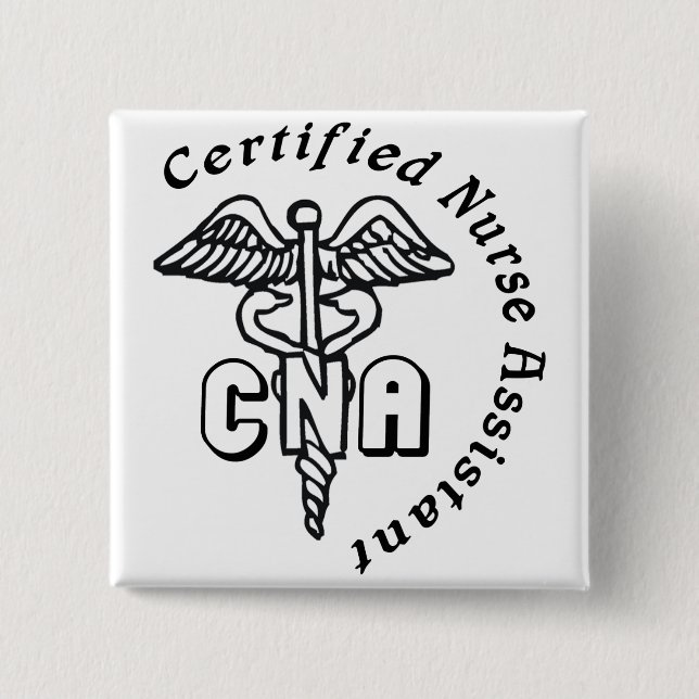 CADUCEUS CNA CERTIFIED NURSE ASSISTANT 15 CM SQUARE BADGE (Front)