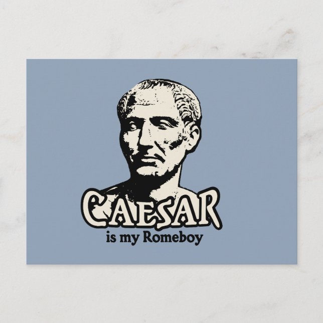 Caesar Romeboy Postcard (Front)