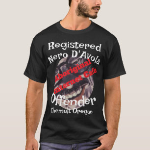 Cafe Aboriginal Registered Nero D'Avola Offender T-Shirt