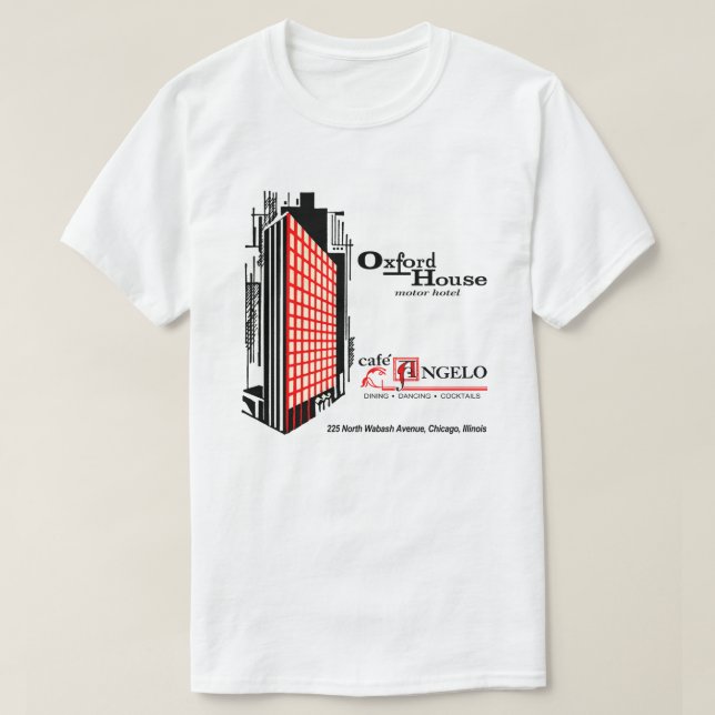 Cafe Angelo, Oxford House, Chicago, IL T-Shirt (Design Front)
