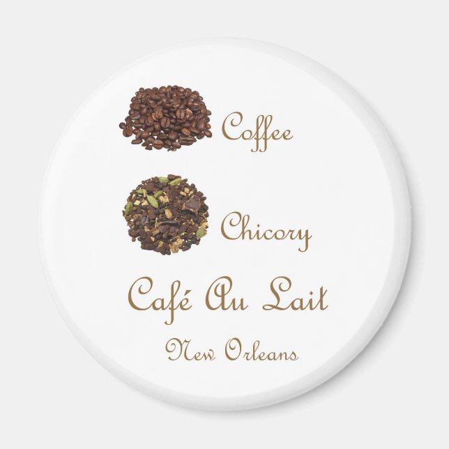 CAFE AU LAIT NEW ORLEANS COFFEE CHICORY MAGNET (Front)