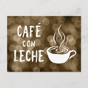 cafe con leche bokeh postcard