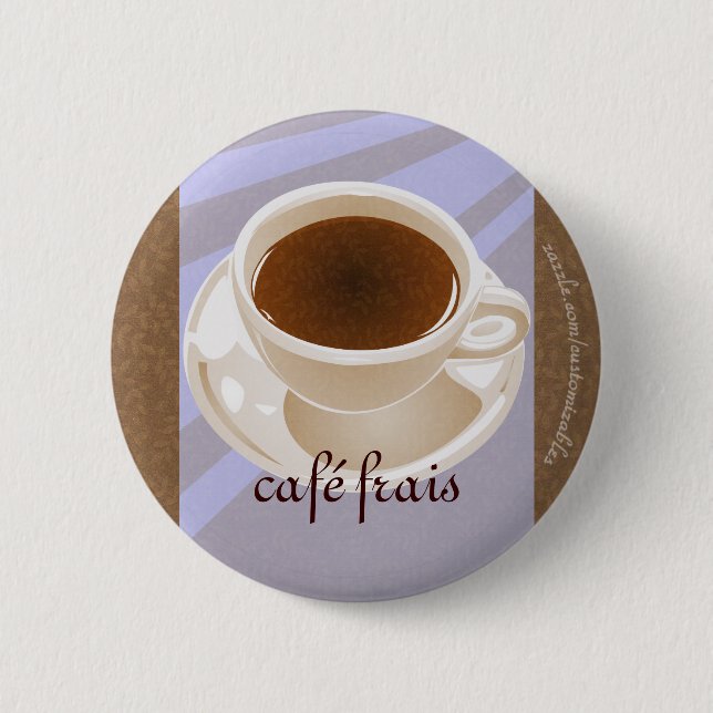 Café frais 6 cm round badge (Front)