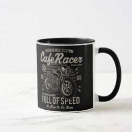 Cafe Racer Work Hard Race Hard Go Fast or Go Home Mug
