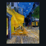 Cafe Terrace by Vincent van Gogh Poster<br><div class="desc">The ever famous " Cafe Terrace on the Place du Forum " painted in 1888 by Vincent van Gogh. This is an extremely high pixel image that can go colossal,  staying clear and true to colours.</div>
