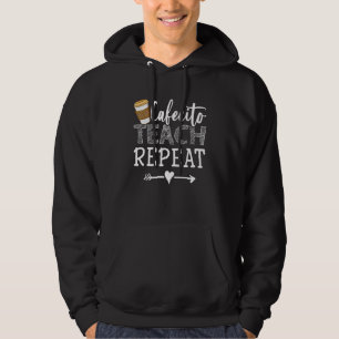 Cafecito Teach Repeat Spanish Bilingual Teacher Hoodie
