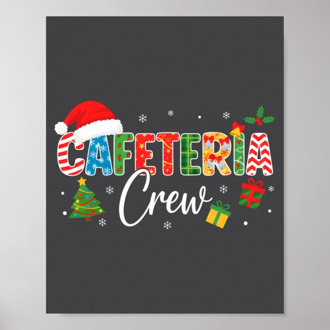 Cafeteria Crew Christmas Holiday School Staff Food Poster (Front)