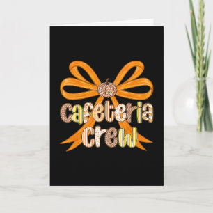 Cafeteria Crew Preppy Coquette Fall Thanksgiving Card
