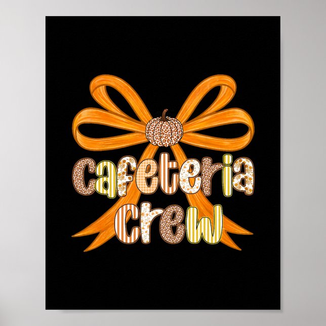 Cafeteria Crew Preppy Coquette Fall Thanksgiving  Poster (Front)