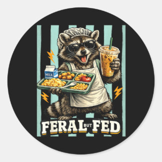 Cafeteria Crew Racoon Fvibesl But Fed Low Key Classic Round Sticker