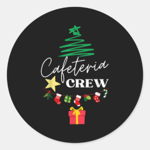 Cafeteria Lunch Lady Crew Christmas Matching Women Classic Round Sticker