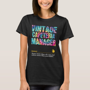 Cafeteria Manager Appreciation Week Back to School T-Shirt