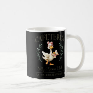 Cafeteria Silly Goose Club For School Lunch Lady Coffee Mug