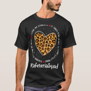 Cafeteria Squad Admin Appreciation Week Back To Sc T-Shirt