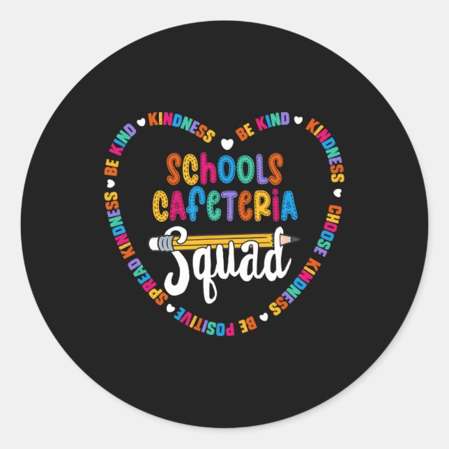 Cafeteria Squad Back To School Happy First Day Of  Classic Round Sticker (Front)